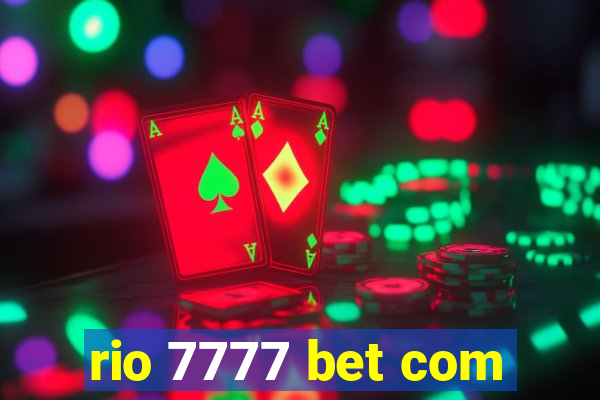 rio 7777 bet com